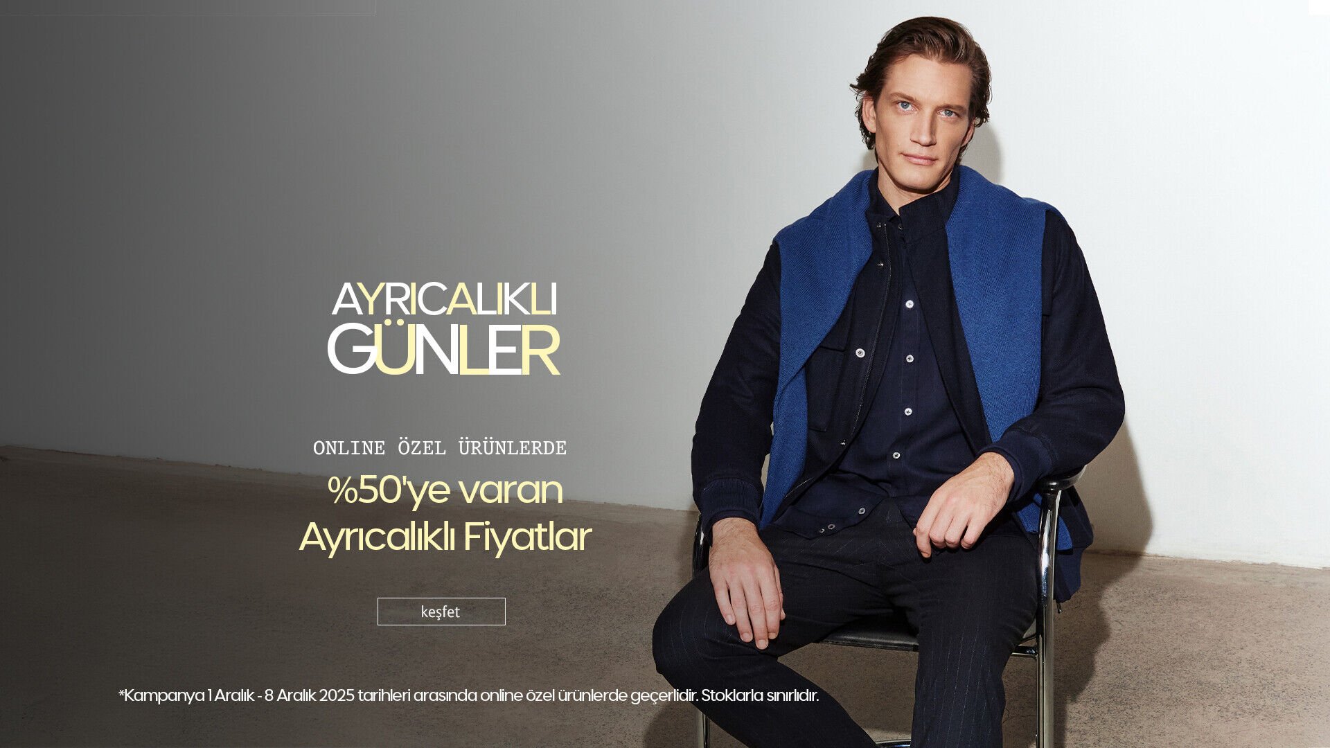 Ayrıcalıklı Günler! Online Özel Ürünlerde Ayrıcalıklı Fiyatlar!